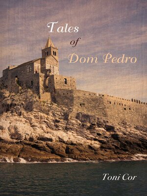 cover image of Tales of Dom Pedro